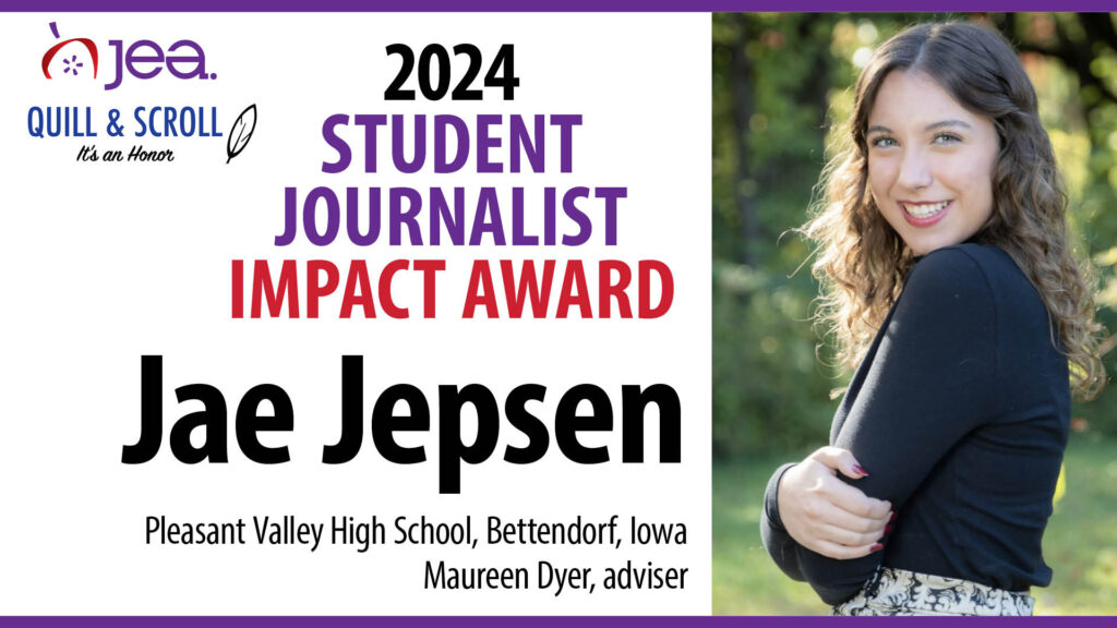 Jae Jepsen named 2024 Student Journalist Impact Award Winner